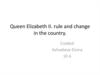 Queen Elizabeth II. rule and change in the country