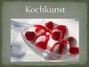 Kochkunst
