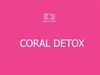 Coral Detox. Естественная очистка организма