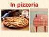 В пиццерии