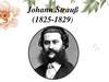 Johann Strauß (1825-1829)