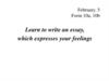 Learn to write an essay, which expresses your feelings