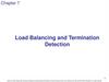 Load Balancing and Termination Detection