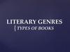 Literary genres. Types of books