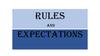 Rules and Expectations