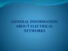 General information about electrical networks