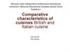 Comparative characteristics of cuisines British and Italian cuisine