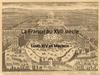 La France au XVII siècle Louis XIV et Mazarin