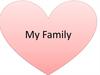 My Family