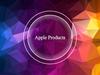 Apple Products