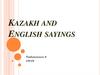 Kazakh and English sayings