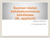 Suomen kielen tunnit 28