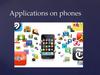 Applications on phones