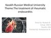 The treatment of rheumatic endocarditis