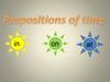 Prepositions of time in, on, at