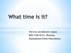 What time is it?