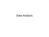 Data Analysis. Types of Analysis