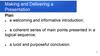 Making and Delivering a Presentation