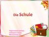 Die Schule