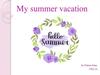 My summer vacation