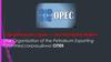 OPEC Организация стран - экспортёров нефти (The Organization of the Petroleum Exporting Countries)
