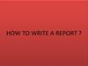 How to write a report