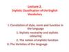 Stylistic Classification of the English Vocabulary