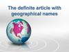 The definite article with geographical names