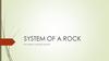 System of a Rock. История создания группы