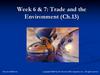 Week 6 & 7: Trade and the Environment (Ch.13)