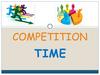Competition time