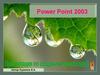 Power Point 2003