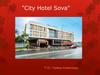 Отель в Нижний Новгороде "City Hotel Sova"