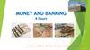 Money and banking Money and banking