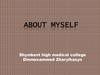 About myself