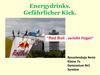 Energydrinks. Gefährlicher Kick. "Red Bull - verleiht Flügel"