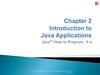 Introduction to Java Applications. Chapter 2