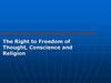 The Right to Freedom of Thought, Conscience and Religion