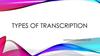 Types of transcription