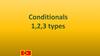 Conditionals 1,2,3 types