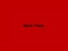 Black Friday