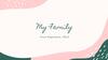 My family