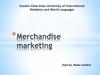 Merchandise marketing