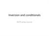 Inversion and conditionals