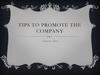 Tips to promote the company