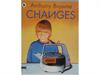 Changes