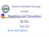 Modelling and Simulation IS 331. Lec (4) Modelling and Simulation IS 331. Lec (4)