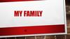 My family