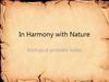 In Harmony with Nature. Ecological problem today