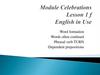 Module Сеlebrations Lesson 1 f English in Use